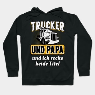 Trucker und Papa Hoodie